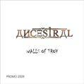 Ancestral (ITA-1) : The Walls of Troy
